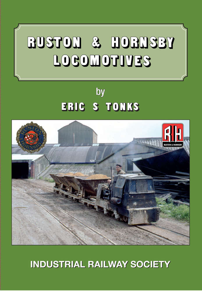 Ruston and Hornsby Locomotives 2nd Edition - used