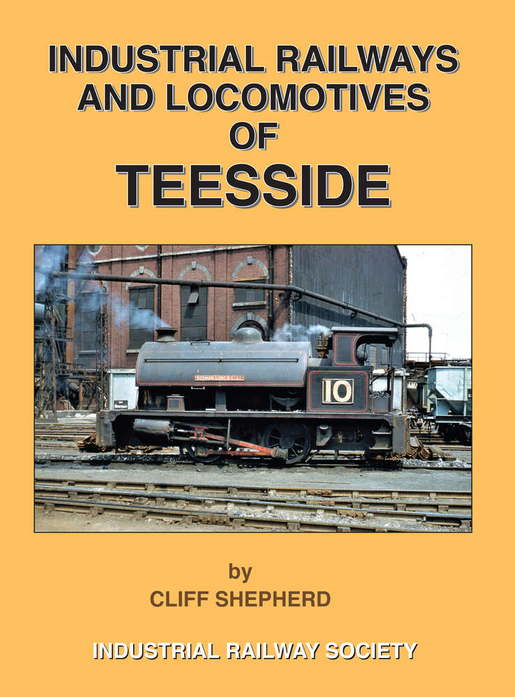 Industrial Railways and Locomotives of Teesside - Used/Soiled 1r2s