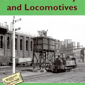 Beckton's Railways and Locomotives