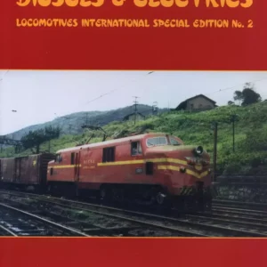 Locomotives International Special no.2 Diesels and Electrics