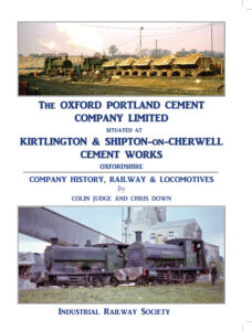The Oxford Portland Cement Co. Ltd. - Company History, Railway and Locomotives - used