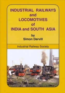 Industrial Railways and Locomotives of India and South Asia - Used