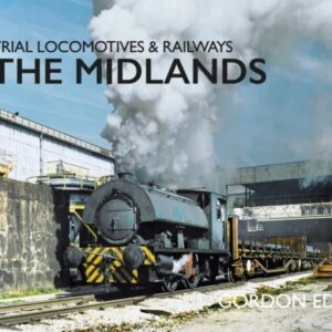 Industrial Locomotives & Railways - Midlands