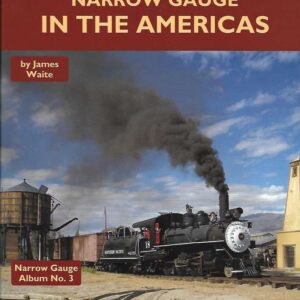 Narrow Gauge in the Americas
