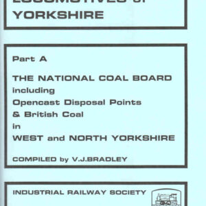 Industrial Locomotives of West and North Yorkshire - National Coal Board