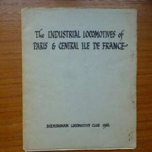 Industrial Locomotives of Paris and central Ile de France