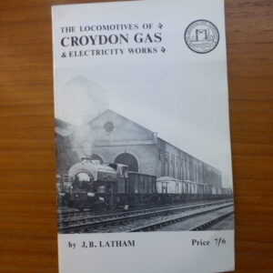 The Locomotives of Croydon Gas & Electricity Works