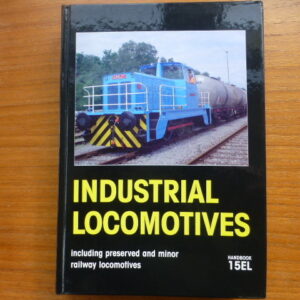 Industrial Locomotives 15EL Hardback - Used