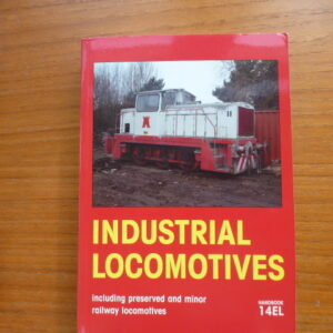 Industrial Locomotives 14EL Hardback - Used