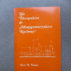 Shropshire and Montgomeryshire Railway - Used