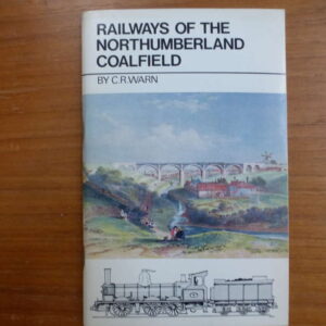 Railways of the Northumberland Coalfield