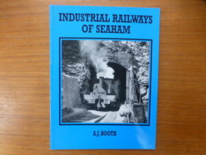 Industrial Railways of Seaham