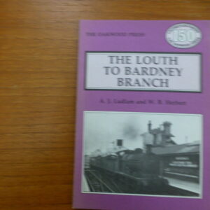 The Louth to Bardney Branch
