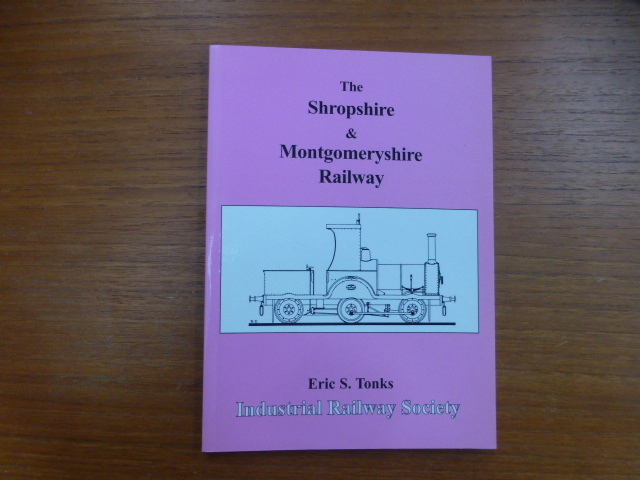 Shropshire and Montgomeryshire Railway - reprint Used