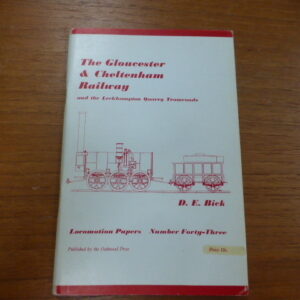 The Gloucester and Cheltenham Railway