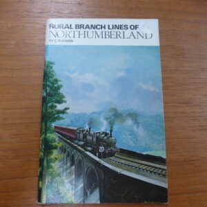 Rural Branch Lines of Northumberland