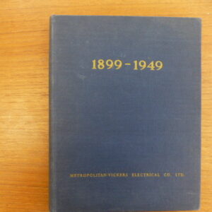 1899-1949 Metropolitan Vickers Electrical Co Ltd