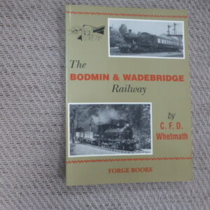 Bodmin and Wadebridge Railways