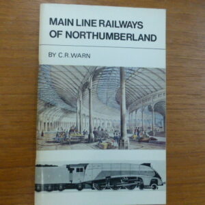 Main Line Railways of Northumberland