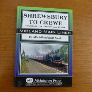 Shrewsbury to Crewe including the Tattenhall route