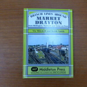 Branch Lines around Market Drayton