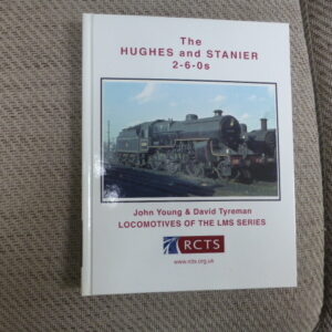 The Hughes and Stanier 2-6-0s