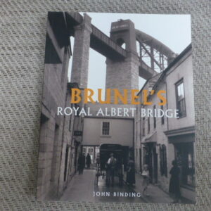 Brunel's Royal Albert Bridge