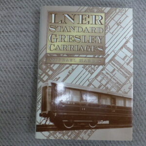 LNER Standard Gresley Carriages