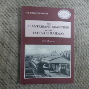The Llantrisant Branches of the Taff Vale Railway