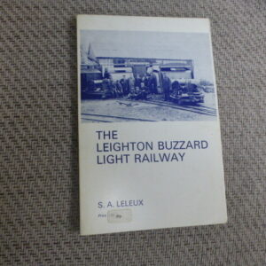 The Leighton Buzzard Light Railway