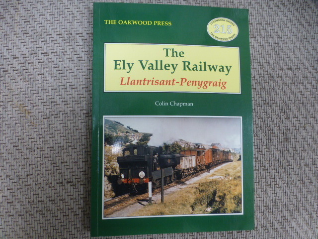 The Ely Valley Railway Llantrisant - Penygraig
