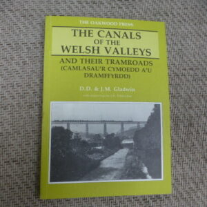 The Canals of the Welsh Valleys and their Tramroads