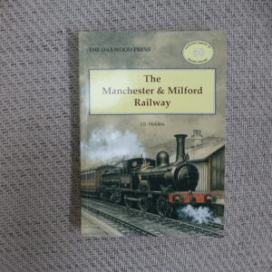 The Manchester and Milford Railway
