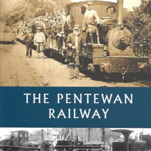 The Pentewan Railway