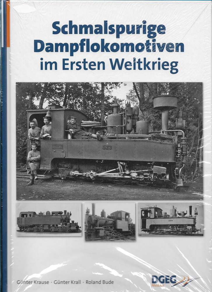 Schmalspurige Dampflokomotiven - NG Steam Locos in the First World War
