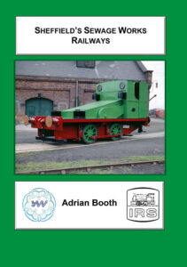 Sheffield's Sewage Works Railways