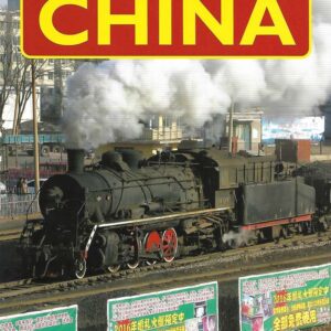 Steam and Rail in China