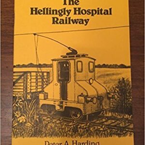The Hellingly Hospital Railway