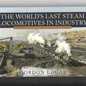 The World's Last Steam Locomotives in Industry - the 21st Century