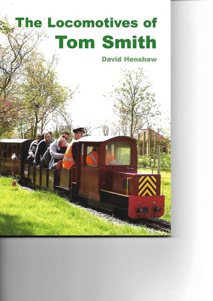The locomotives of Tom Smith