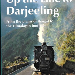 Up the line to Darjeeling