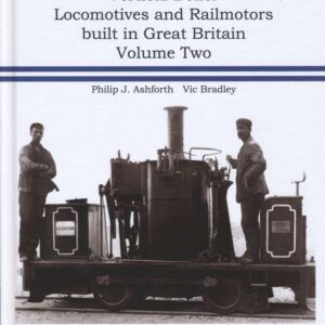 Vertical Boiler Locomotives - Volume 2