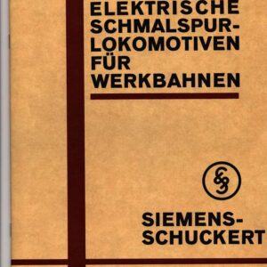 Siemens Electrische Schmalspur-Lokomotiven fur Werkbahnen