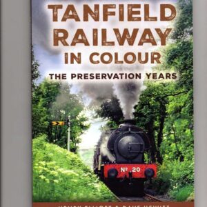 Tanfield Railway in Colour, The Preservation Years
