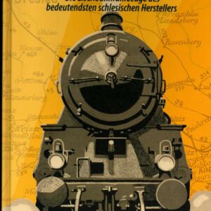 Die Breslauer Linke-Hofmann-Werke (Works list for Linke-Hofmann)