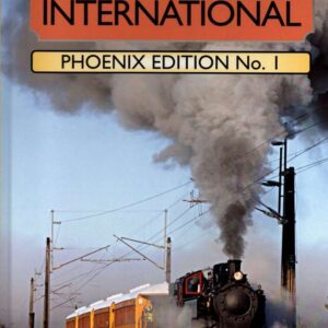 Locomotives International, Phoenix Edition No.1