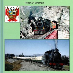 img20260215_16451226_ml.jpg The Railways of Peru Volume 2: Central & Southern Lines