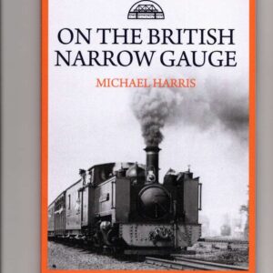 On the British Narrow Gauge