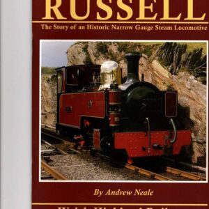 Russell The Story of an historic Locomotive