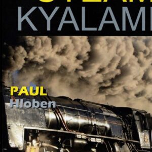 The Steam Kyalami, The Great Steam Racetrack thru the Great Karoo